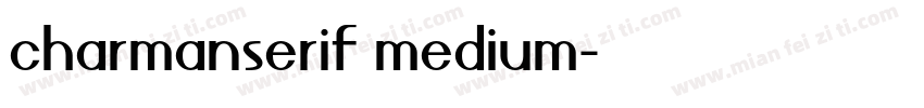 charmanserif medium字体转换